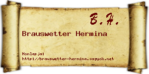 Brauswetter Hermina névjegykártya
